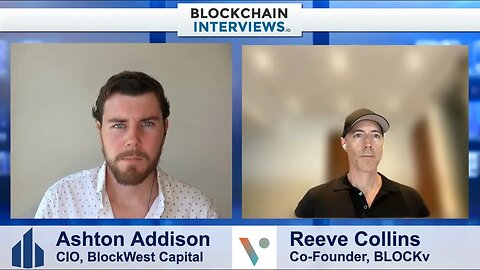 Reeve Collins, Co-founder of BLOCKv – Smart NFT's | Blockchain Interviews