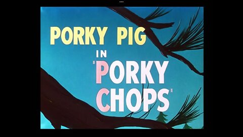 1949, 2-12, Looney Tunes, Porky Chops