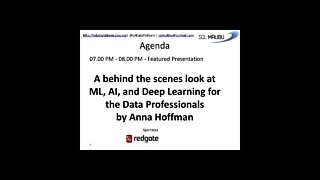 January 2020 session - ML, AI, and DL for Data Professionals by Anna Hoffman (@AnalyticAnna)