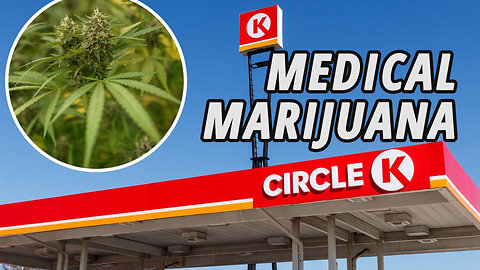 Circle K Gas Stations will Start Selling Medical Marijuana in Florida