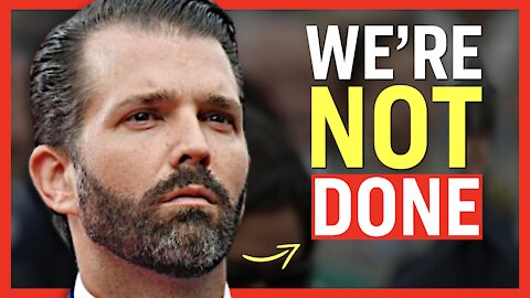 Trump Jr: Here’s What Comes Next for Our Amazing Movement; We're Not Done Yet | Facts Matter