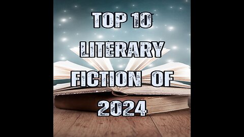 TOP 10 Literary Fiction of 2024