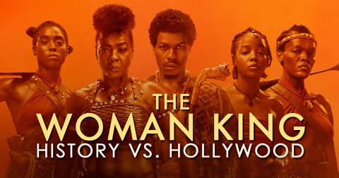 AHOSI (AMAZONS) OF DAHOMEY\THE WOMAN KING: History vs. Hollywood