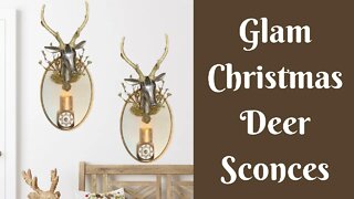 Christmas Crafts: Glam Christmas Deer Sconces | Glam Christmas Decor DIY