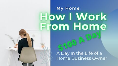 Make $100 A Day From Home | Online Business Owner Behind the Scenes #workfromhome #makemoneyonline