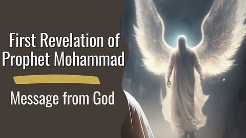 Prophet Muhammad's First Revelation: Divine Turning Point in Islamic History