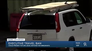 Travel ban could present future legal defense for immigrants