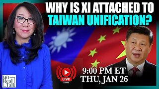 Why is Taiwan unification important to Xi Jinping personally and what is he up to lately?