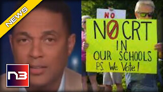 CNN’s Don Lemon Goes OFF on Parents Criticizing CRT - But There’s One HUGE Problem