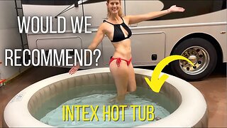 Intex Hot Tub 3 Month Update! (Dicor RV Products)