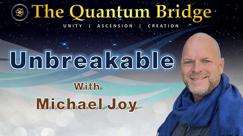 Unbreakable - with Michael Joy