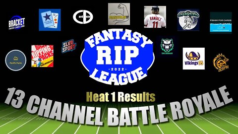Heat 1 Results + Week 5 Lineup | Fantasy Rip League's Multi-Channel Battle Royal