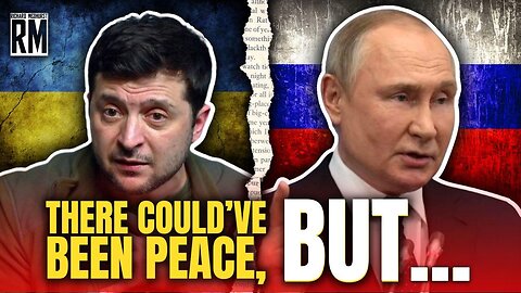 Ukraine Official: Russia Offered Us Peace, NATO Told Us to Say No & Fight