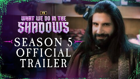 FX s What We Do In The Shadows Season 5 Official Trailer FX