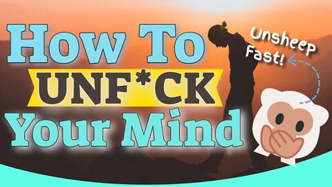 How to UnF*ck Your Mind - Walk in Spiritual Authority, Now!