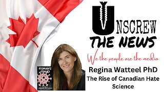 Regina Watteel PhD | The Rise of Canadian Hate Science