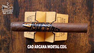 CAO Arcana Mortal Coil Cigar Review