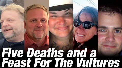 Five Deaths and a Feast For The Vultures