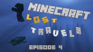 Minecraft: Lost Travels (Episode 4)