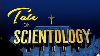 Scientology Cult Exposed | Episode #85 [February 6, 2019] #andrewtate #tatespeech