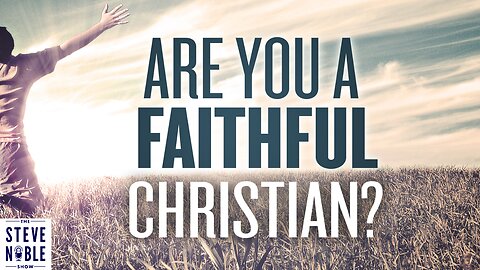 Are YOU Faithful?