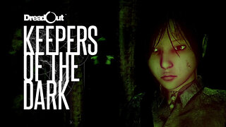 DreadOut: Keepers of the Dark - Longplay - No Commentary - Part 1