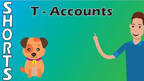 #Shorts: T Accounts - Accounting Basics
