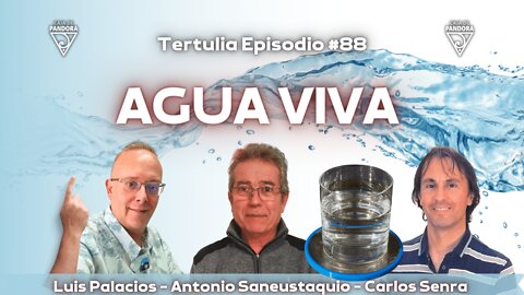 AGUA VIVA con Antonio Saneustaquio, Carlos Senra y Luis Palacios
