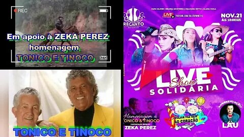 LIVE TONICO E TINOCO COM ZEKA PEREZ APOIO CORAÇÃO DE ROÇA