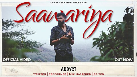 Saawariya - Addyct Music (official Video)
