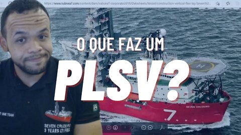 PLSV - O QUE FAZ? QUAIS SÃO OS EQUIPAMENTOS #offshore #trabalhoembarcado