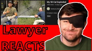 Lawyer Reacts to "My 50 Cal Exploded"