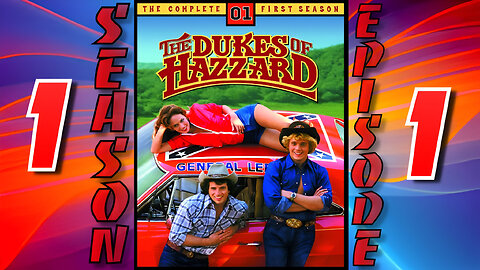 The Dukes Of Hazzard: Season 1 | Episode 1 (One Armed Bandits)