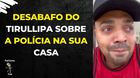 TIRULLIPA CHORA E DIZ QUE SAIRÁ DA INTERNET APÓS POLÍCIA APREENDER SEUS BENS