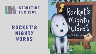 ‎@Storytime for Kids | Rocket's Mighty Words by Tad Hills