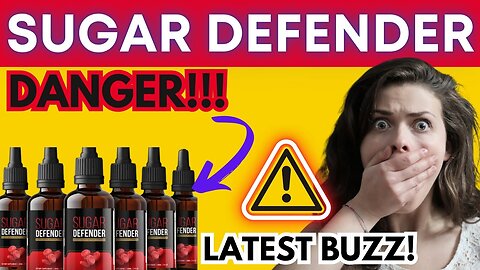 SUGAR DEFENDER ((🚨 LATEST NEWS! SUGAR DEFENDER REVIEW 🚨)) Sugar Defender Review