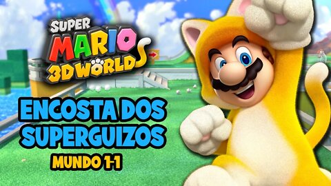 Super Mario 3D World - Wii U / Mundo 1-1 Detonado