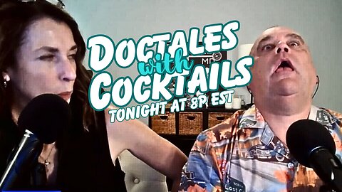 LIVE: Doctales with Cocktails! 🍹📰