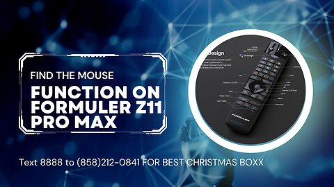 HOW TO USE THE MOUSE ON FORMULER Z11 PRO MAX