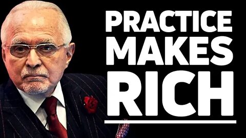 PRACTICE MAKES RICH | Dan Peña | Motivational Video | Create Quantum Wealth 2020