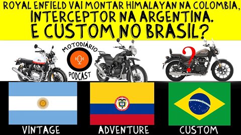 Royal Enfield anuncia nova fábrica (montadora) na Colômbia e tem Planos para o BRASIL