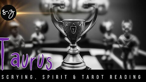 Taurus ♉ Elixer of life Trophy (Scrying, Spirit & Tarot reading)