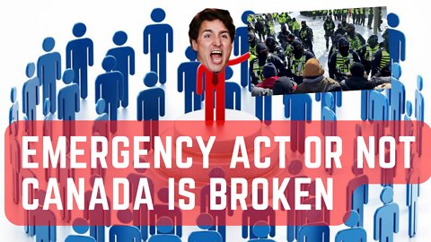 Emergency Act or Not Canada is Broken: Alberta News & Views