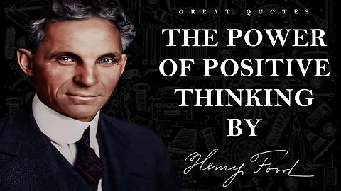 From the Mouth of a Master: Henry Ford's Powerful Quotes on Success