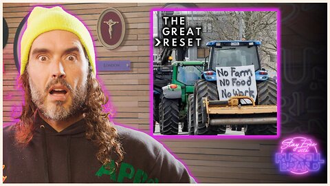 Global Farmer Protests - Great Reset Resisters? - #032 - Stay Free with Russell Brand