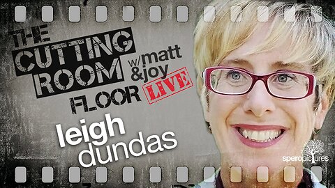 CUTTING ROOM FLOOR - Leigh Dundas