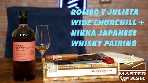 Romeo y Julieta Wide Churchill Cuban Cigar + Nikka Japanese Whisky