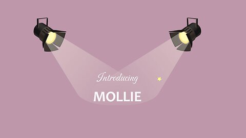 Let's All Say 'Hello, Mollie"!