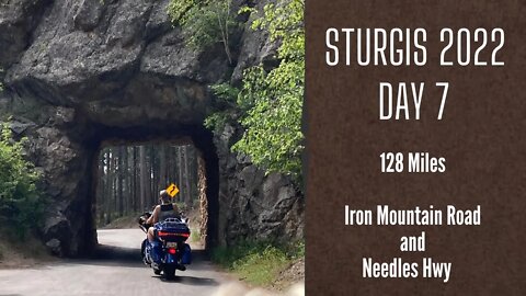Sturgis 2022: Day 7 - Iron Mountain Road & Needles Hwy