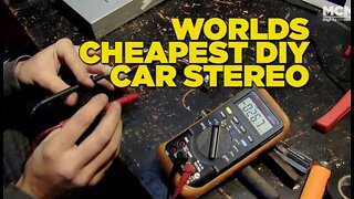 Worlds Cheapest DIY Car Stereo